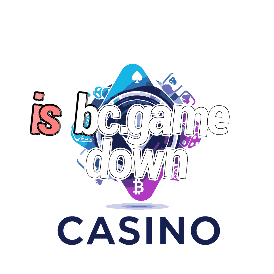 Is BC.game Down? - Server Status Check